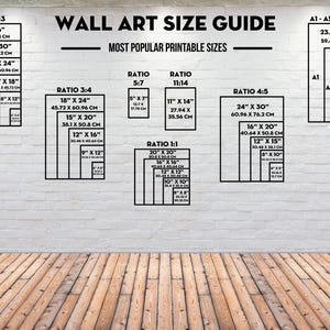 May include: A white brick wall with a black and white chart showing different wall art sizes and ratios. The chart includes measurements in inches and centimeters. The chart is titled "Wall Art Size Guide" and "Most Popular Printable Sizes".