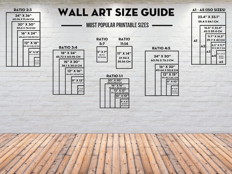 May include: A white brick wall with a black and white chart showing different wall art sizes and ratios. The chart includes measurements in inches and centimeters. The chart is titled "Wall Art Size Guide" and "Most Popular Printable Sizes".