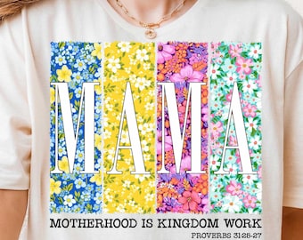 Christian Mom Png, Floral Mama Motherhood is Kingdom Work Png, Christian Mothers Day Png, Christian Mama Png, Preppy Floral Mama Png Design