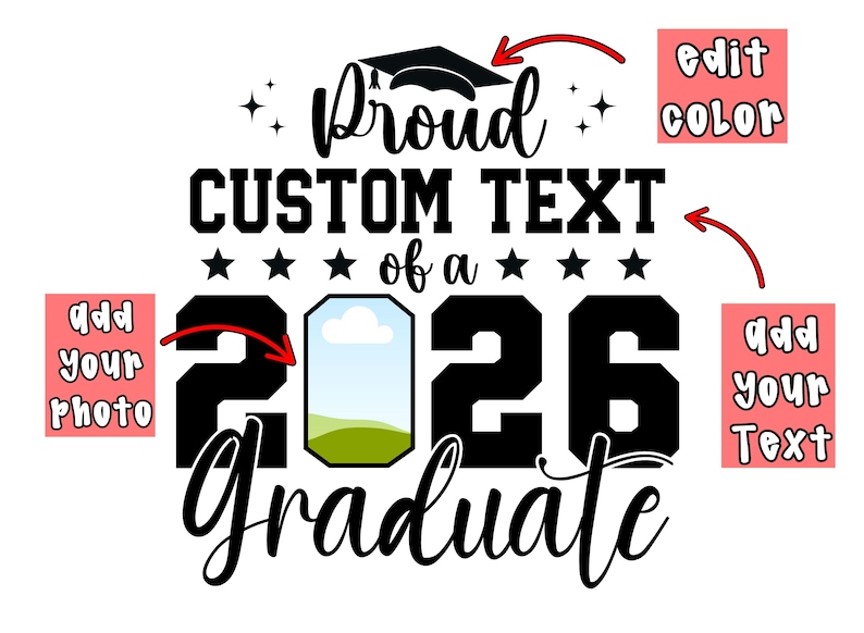 Proud 2026 Graduate Customize, Graduation Svg, Proud Senior Svg, Senior Family Svg, Graduate Svg, 2026 Graduation Photo, DIY, Canva Editable image 2