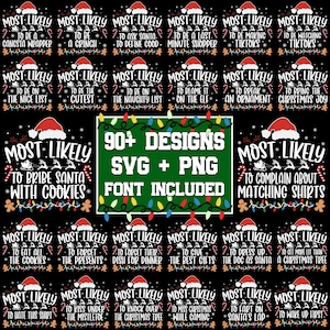Meest waarschijnlijk naar Svg kerstbundel, meest waarschijnlijk naar kerst Svg, meest waarschijnlijk naar Svg, kerst Svg, grappig kerstshirt png, Svg Cricut