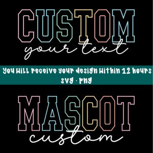 Custom Sport Mascot Preppy Png Svg, Personalized Neon Sport Mascot Svg Png, Custom School Mascot PNG Svg, School Logo Tee, Custom Name Gift