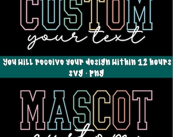 Custom Sport Mascot Preppy Png Svg, Personalized Neon Sport Mascot Svg Png, Custom School Mascot PNG Svg, School Logo Tee, Custom Name Gift