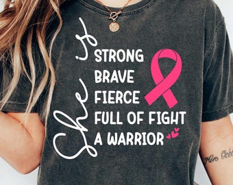 Breast Cancer SVG, She Is Strong Brave Full of Fight A Warrior SVG, Heal Cancer Svg, Breast Cancer Support Squad Svg, Png Sublimation