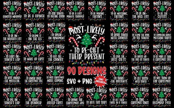 Most Likely To Svg Christmas Bundle, Funny Christmas Svg, Most Likely To Christmas Svg, Family Christmas Shirt SVG, PNG, Cricut, Sublimation