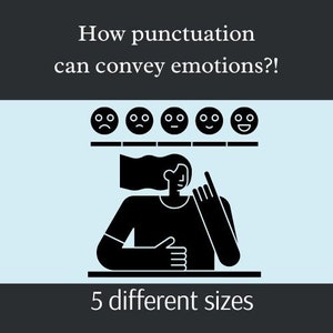 How punctuation can weave emotions?  English Language Educational Poster for Homeschool and English Classrooms, Digital Download