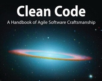 Clean Code: A Handbook of Agile Software Craftsmanship