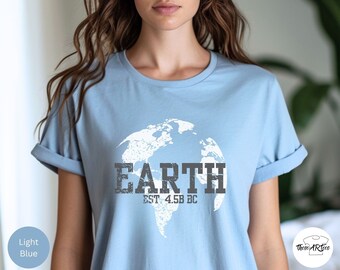Koszulka Earth 4.5B BC, Dzień Ziemi, Koszulka geologa, zmiana klimatu, globalne ocieplenie, nauka, prezent na Dzień Matki, prezent dla niego, prezent dla niej