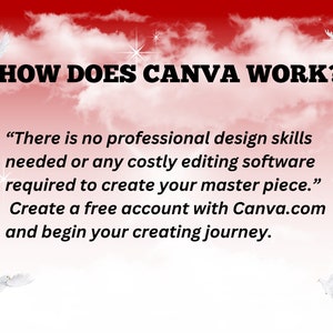 K&ouml;nnte beinhalten: Ein roter und wei&szlig;er Hintergrund mit Wolken und wei&szlig;en Tauben. Der Text "HOW DOES CANVA WORK?" ist in schwarzen Fettdruckbuchstaben. Der Text "There is no professional design skills needed or any costly editing software required to create your master piece." ist in schwarzen Buchstaben. Der Text "Create a free account with Canva.com and begin your creating journey." ist in schwarzen Buchstaben.