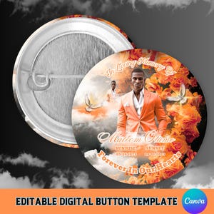 Könnte beinhalten: Ein runder Button mit Anstecknadel, mit einem Gedenkdesign. Das Design enthält ein Foto eines Mannes in einem orangefarbenen Anzug, umgeben von orangefarbenen Rosen und dem Text "In Loving Memory Of Malcolm Otume" und Daten. Der Text unten lautet "Forever In Our Hearts."