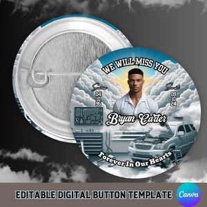 Puede incluir: Una plantilla de botón digital con un retrato de Bryan Carter, rodeado de nubes y el texto «We Will Miss You». El diseño incluye un coche, herramientas y la frase «Forever In Our Hearts».