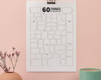 Puede incluir: Un póster imprimible con 60 espacios en blanco para rellenar con cosas que te gustan de alguien. El póster se titula "60 cosas que amamos de ti".