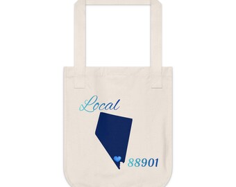 Nevada 88901 LOCAL Organic Canvas Tote Father's/Mother's gift, Library bag, Magazine bag, Farmer's Market bag