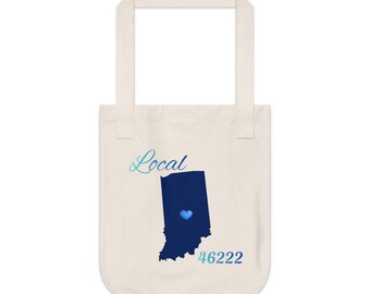 Indiana 46222 LOCAL Organic Canvas Tote Father's/Mother's gift, Library bag, Magazine bag, Farmer's Market bag