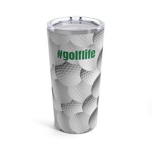 Tumbler 20oz, Golf-life, Golf Ball, Golf Professional, Green, Golf, Golf Ball Tumbler, Golf Pro, Fun Tumbler, Golf Balls, Dad, Unique Gift