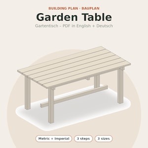 Bouwplan voor een tuintafel – PDF, voor 6-8 personen, tafelblad van planken, zaaglijst, materiaallijst, afmetingen, 3 maten, Duits en Engels