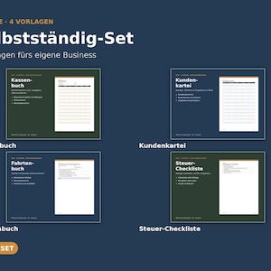 May include: A digital business template bundle titled Selbstständig-Set featuring four documents: Kassenbuch, Kundenkartei, Fahrtenbuch, and Steuer-Checkliste. Each template includes a preview of its layout, text, and list of features on a dark background.