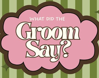 What Did The Groom Say? Bachelorette Party Game (Digital Download, Canva Template)
