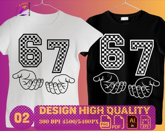 Maglietta con citazione divertente e meme virale Six Seven | 67 Trend PNG AI eps ai | Design della mano Generation Alpha 67 | Maglietta regalo sportiva divertente QuickPixelDesign