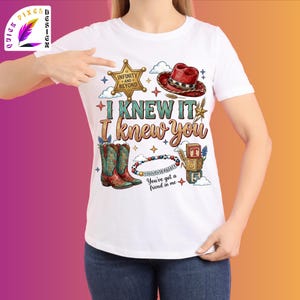 Retro western friendship design featuring the phrase “I Knew It I Knew You,” cowgirl boots, red western hat, sheriff badge, friendship bracelet, toy blocks, stars, clouds, and western-themed decorative elements. Perfect for shirts, sublimation projects, stickers, and digital crafts.