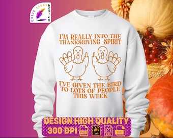 Descarga digital de un divertido pavo de Acción de Gracias en formato SVG y PNG | Diseño de sublimación con humor | Fondo transparente 4500x5400px