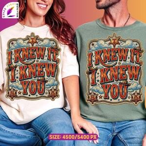 Retro western-style typography design featuring the phrase “I Knew It, I Knew You” in bold vintage red and orange lettering with blue shadows. The artwork includes cowboy hats, sheriff badges, stars, clouds, rope border details, and a rustic cowboy theme, making it ideal for a 5th birthday shirt, western birthday party, family matching apparel, and print-on-demand products.