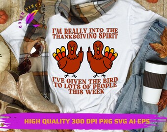 Pavo de Acción de Gracias divertido PNG svg eps ai | Descarga digital | Diseño de camiseta "Dale al pájaro" | Clip art transparente de 300 DPI