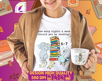 ¿Cuántas noches a la semana deberías leer? (PNG de 6-7) | Libro infantil con paloma, elefante y cerdito (PNG) | Meme divertido de un profesor leyendo (SVG, PDF, JPG)