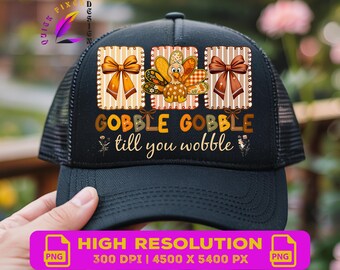 Gobble Gobble Till You Wobble PNG | Carino tacchino del Ringraziamento PNG | Autunno Coquette Tacchino grato Clipart 300 DPI,