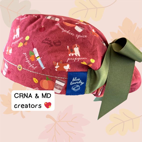 Pumpkin Spice, Puppies, and Propofol Scrub Hat | for anesthesiologists, CRNAs, coffee lovers, nurse anesthetists, anesthesiology assistants