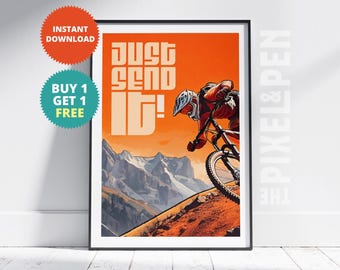 Just Send It Mountain Bike Poster – MTB Wall Art for Teenagers Room Decor – Downhill Cycling Digital Print – Extreme Sports Download