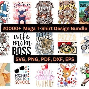 20,000+  Mega Package | T-Shirt Digital Designs | Various Categories | Instant Downloads | svg, png, dxf, eps, pdf | Commercial use
