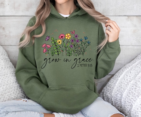 Grow In Grace Hoodie, Christian Hoodie, Bible Hoodie, Jesus Hoodie, Church Hoodie,  Christian Quotes, Religious Hoodie, Faith Hoodie