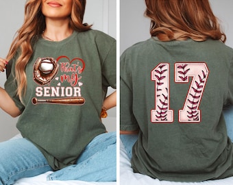 Comfort Color Custom That's My Senior Baseball T-Shirt,Baseball Mom T-Shirt,Baseball Lover T-Shirt,Game Day Senior T-Shirt,Mothers Day Shirt