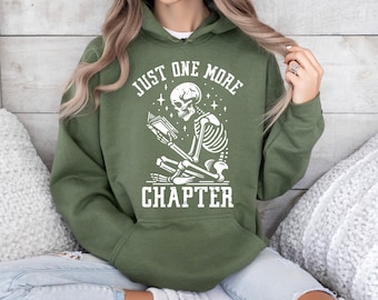 Just One More Chapter  Hoodie, Reading Hoodie, Book Lover Hoodie, Book Hoodi, Book Lover Gift, Librarian Hoodie, Bookworm Hoodie