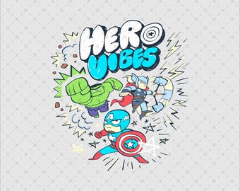 Avengers Hero Vibes PNG SVG, Fandom Tee (Digital File)
