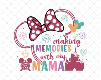 Creando recuerdos con mi mamá (SVG PNG), diseño de camiseta para vacaciones de mamá, descarga instantánea.