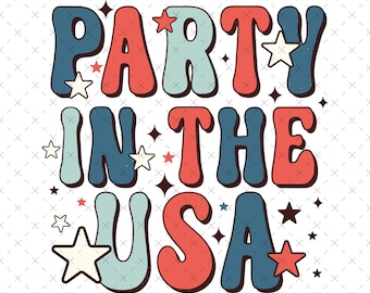 Retro Party in the USA PNG, 4th of July, Independence Day (SVG)