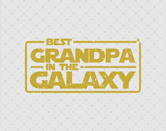 Best Grandpa in the Galaxy SVG PNG, Space Grandpa Digital Download, Sublimation Shirt Mug Gift File