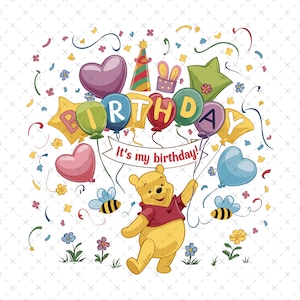 It&#39;s My Birthday Winnie The Pooh Png, Winnie The Pooh Svg, Winnie The Pooh Sublimation, Birthday Boy Png, Birthday Girl Svg, Winnie Birthday