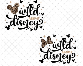 Wild About Magic Kingdom Svg Png, Leopard Mouse Ears Cricut Cut File, Family Trip Digital Download