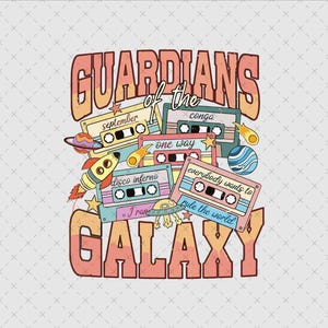 Guardians of the Galaxy Cassette Png Svg, Retro Space Design, Instant Download, Shirt Print File