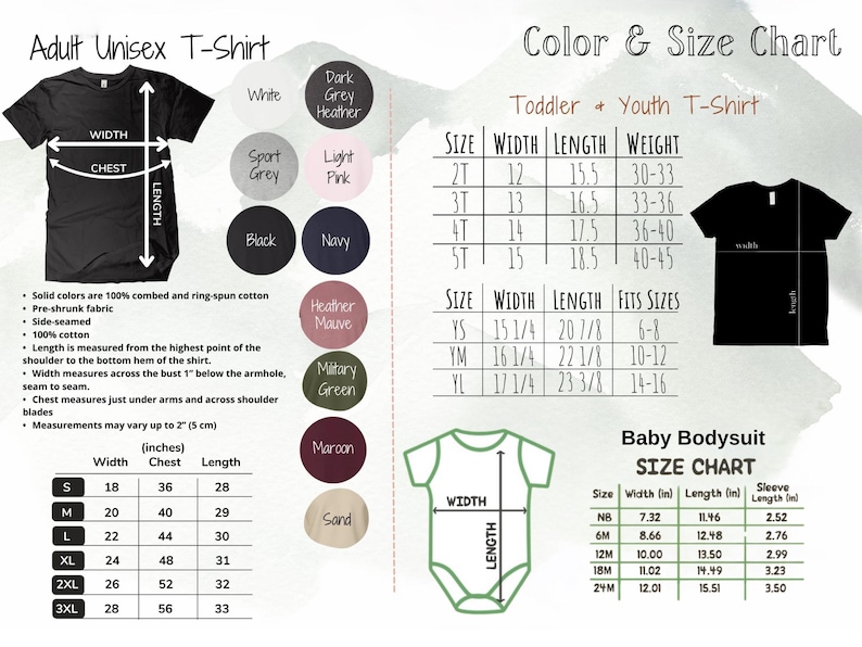May include: A size chart graphic for adult unisex t-shirts, toddler and youth t-shirts, and baby bodysuits. The adult t-shirt chart provides measurements in inches, with color options. The chart includes chest, width, and length.