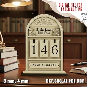 May include: A wooden book counter displaying "Books Read This Year" and the number "146". The counter, labelled "EMMA'S LIBRARY", is designed for laser cutting. The image also includes the text "DIGITAL FILE FOR LASER CUTTING".