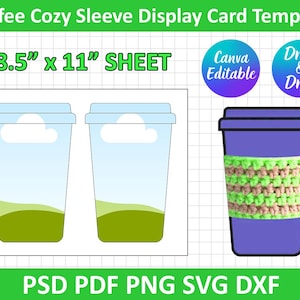 May include: A display card template for coffee cozy sleeves. The design includes two coffee cup illustrations, a purple coffee cup with a green and tan cozy, and text that reads "8.5" x 11" SHEET", "Canva Editable", and "Drag & Drop".