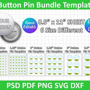 May include: A digital template for creating button pins in six different sizes. The template is designed for use with Canva and includes a drag and drop feature. The template is available in a variety of file formats, including PSD, PDF, PNG, SVG, and DXF. The template features a white background with a grid pattern and includes a sample button pin design with the text "YOUR DESIGN".