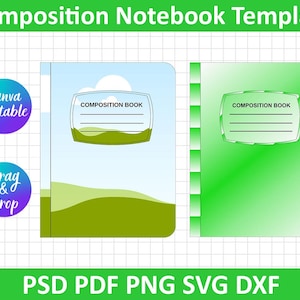 May include: A printable composition notebook template with a green and blue gradient cover. The cover has a white cloud and a green hill design. The text "COMPOSITION BOOK" is on the cover.