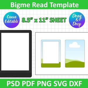 May include: A digital template with the text "Bigme Read Template". The design includes a black e-reader, a sheet with two frames, and the text "8.5" x 11" SHEET". The template is Canva editable and supports drag and drop functionality.