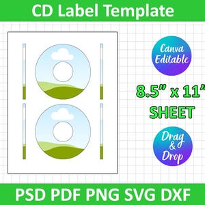 May include: A CD label template with a landscape design featuring blue skies, green hills, and white clouds. The sheet is 8.5" x 11" and includes the text "Canva Editable" and "Drag & Drop". File formats include PSD, PDF, PNG, SVG, and DXF.