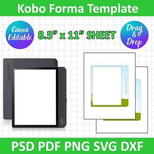 Könnte beinhalten: Eine digitale Vorlage für einen Kobo Forma E-Reader, mit einem schwarzen E-Reader-Gerät und einem Vorlagenblatt. Der Text enthält "Kobo Forma Template", "8,5" x 11" SHEET" und Dateiformatoptionen: PSD, PDF, PNG, SVG und DXF.